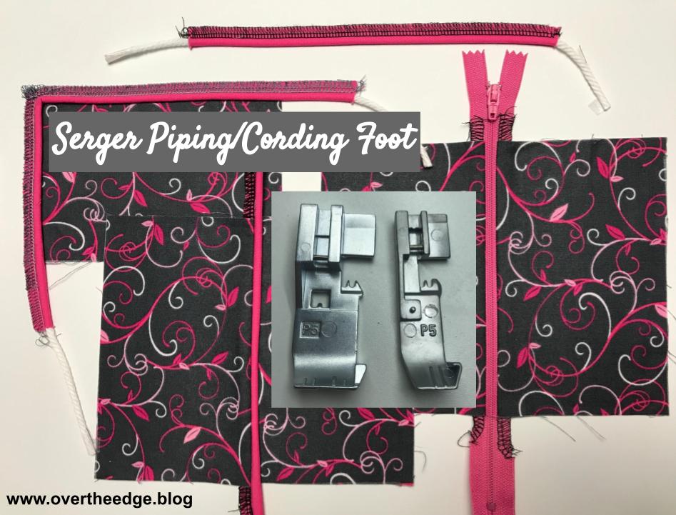 Improve your Serging with a Piping/Cording Foot