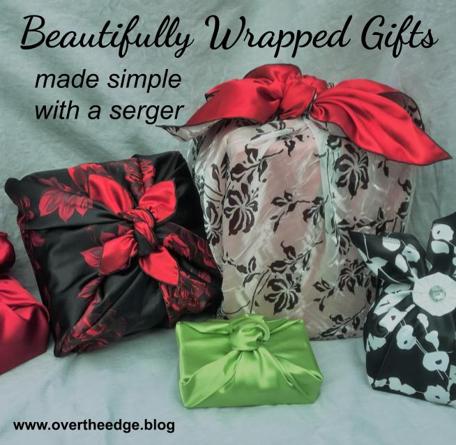 Beautifully Wrapped Gifts Made Simple with a Serger