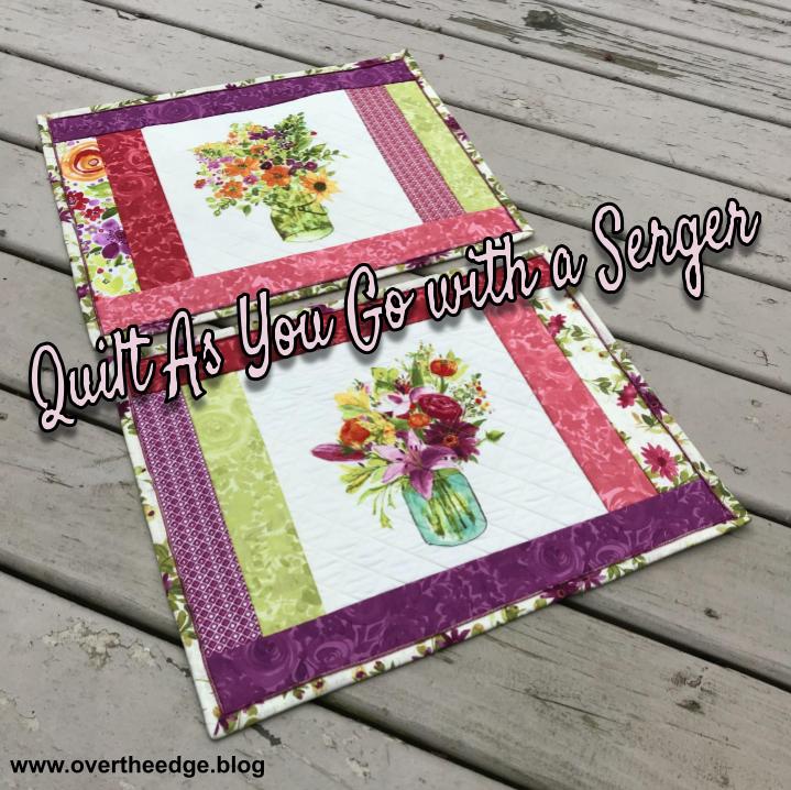 Quilt As You Go with a Serger - over the edge